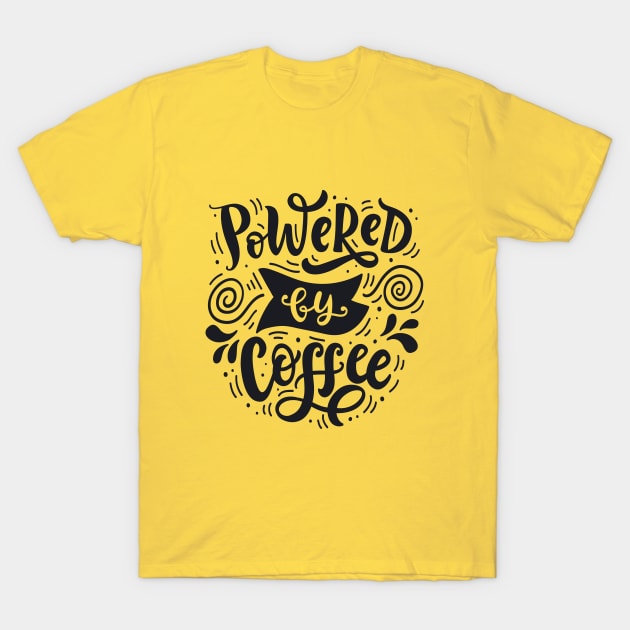 Powered By Coffee T-Shirt by BullBee